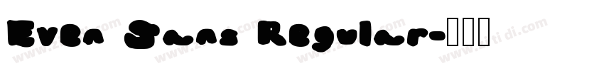 Even Sans Regular字体转换